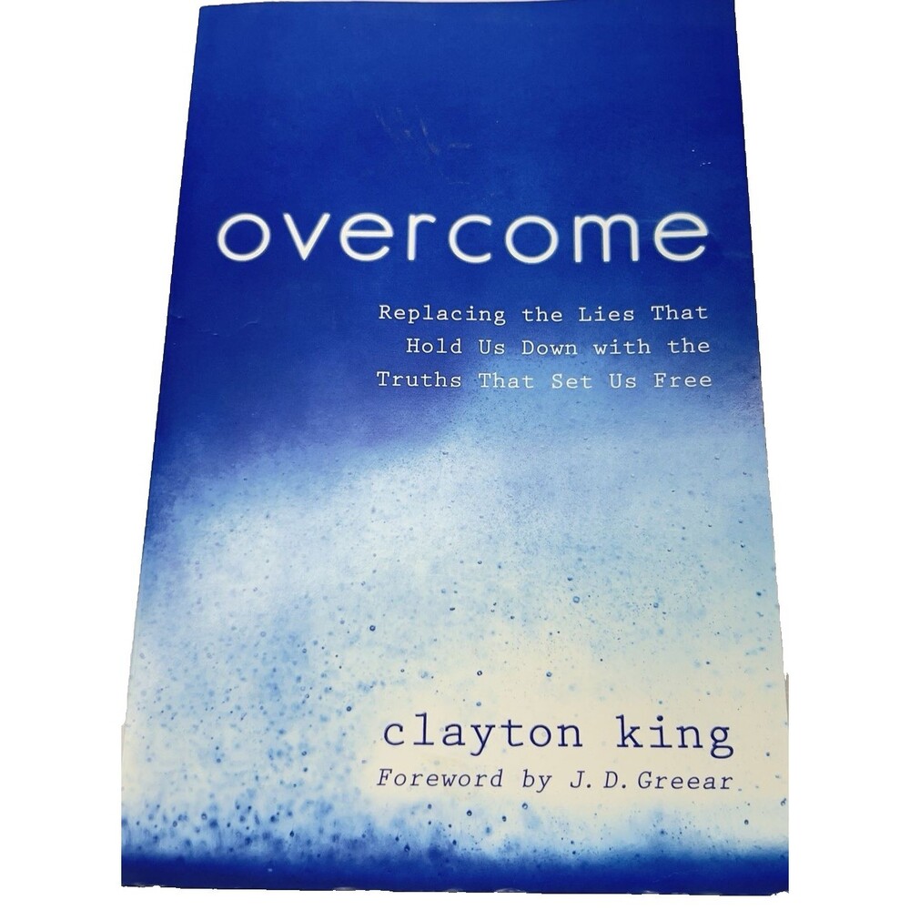 Overcome: Replacing the Lies That Hold Us Down with the Truths That Set Us Free